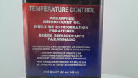 Temperature Control Paraffinic Refrigerant Oil - 1 qt -